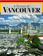A Portrait of Vancouver