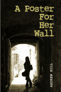 A Poster For Her Wall
