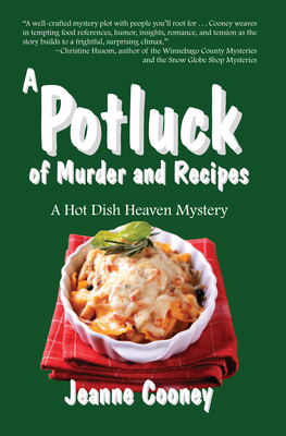 A Potluck of Murder and Recipes: Volume 3 - Cooney, Jeanne