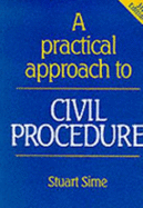 A Practical Approach to Civil Procedure