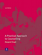 A Practical Approach to Counselling