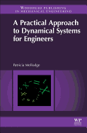 A Practical Approach to Dynamical Systems for Engineers