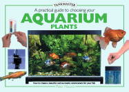 A Practical Guide to Choosing Aquarium Plants