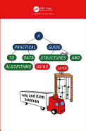 A Practical Guide to Data Structures and Algorithms Using Java