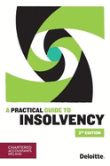 A Practical Guide to Insolvency (3rd Edition)