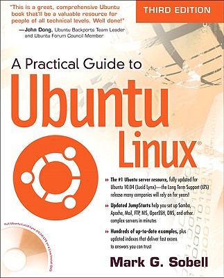 A Practical Guide to Ubuntu Linux - Sobell, Mark G