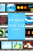A Practical Introduction to Phigs and Phigs Plus - Howard, Toby, and Hewitt, Terry, and Wywas, Karen