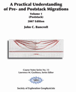 A Practical Understanding of Pre- And Poststack Migrations