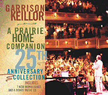 A Prairie Home Companion 25th Anniversary Collection