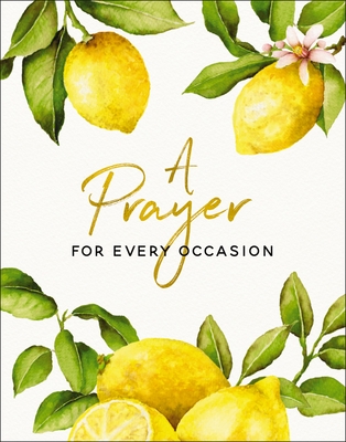 A Prayer for Every Occasion: A Collection of Inspiration - Marrs, Carrie