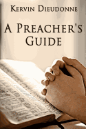 A Preacher's Guide