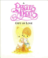 A Precious Moments Gift of Love