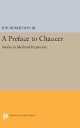 A Preface to Chaucer: Studies in Medieval Perspective