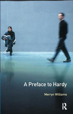 A Preface to Hardy: Second Edition - Williams, Merryn