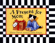 A Present for Mom