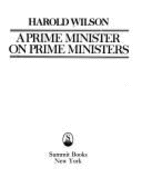 A Prime Minister on Prime Ministers