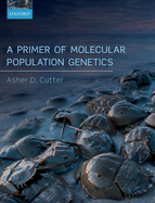 A Primer of Molecular Population Genetics