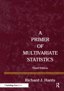 A Primer of Multivariate Statistics
