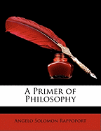 A primer of philosophy