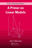 A Primer on Linear Models