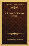 A Prince of Sinners (1903)