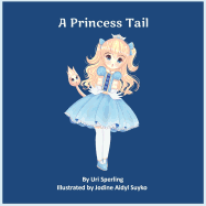 A Princess Tail