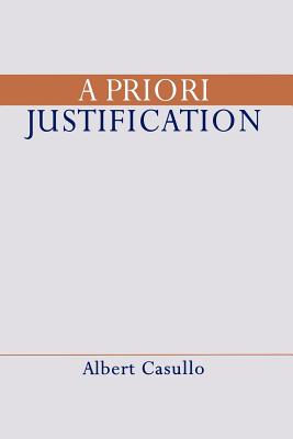 A Priori Justification - Casullo, Albert