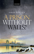 A Prison Without Walls?: Eastern Siberian Exile in the Last Years of Tsarism