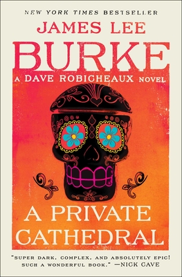 A Private Cathedral: A Dave Robicheaux Novel - Burke, James Lee