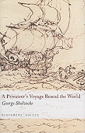 A Privateer's Voyage Round the World: Seafarers' Voices