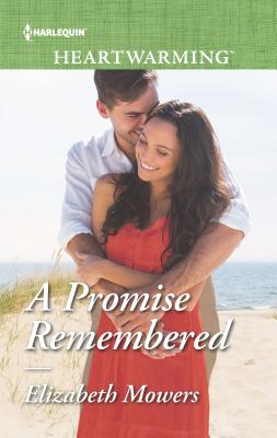 A Promise Remembered - Mowers, Elizabeth