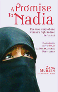 A Promise to Nadia: A True Story of a British Slave in the Yemen
