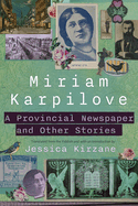 A Provincial Newspaper and Other Stories