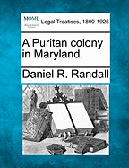 A Puritan Colony in Maryland