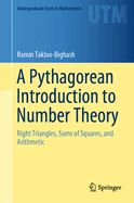 A Pythagorean Introduction to Number Theory: Right Triangles, Sums of Squares, and Arithmetic