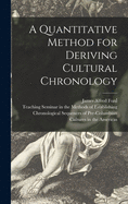 A Quantitative Method for Deriving Cultural Chronology