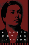 A Queer Mother for the Nation: The State and Gabriela Mistral