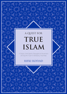 A Quest for True Islam: A Study of the Islamic Resurgence Movement Among the Youth in Bandung, Indonesia