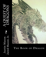 A Quest of Dragons: The Book of Dragon