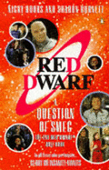 A Question of Smeg: 2nd "Red Dwarf" Quiz Book