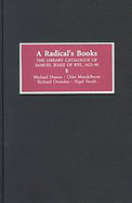 A Radical's Books: The Library Catalogue of Samuel Jeake of Rye [1623-90]