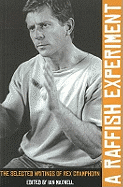 A Raffish Experiment: Collected Writings of Rex Cramphorn