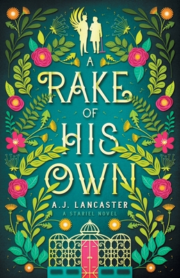 A Rake Of His Own - Lancaster, Aj