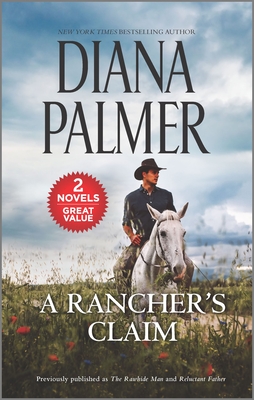 A Rancher's Claim: A 2-In-1 Collection - Palmer, Diana