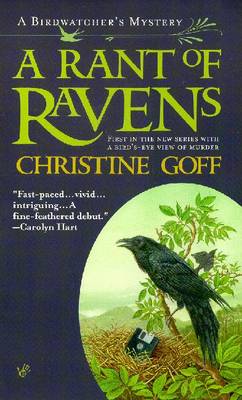 A Rant of Ravens - Goff, Christine