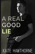 A Real Good Lie