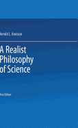 A realist philosophy of science