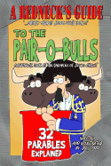 A Redneck's Guide to the Pair-O-Bulls