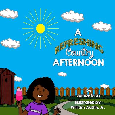 A Refreshing Country Afternoon - Gray, Janice G