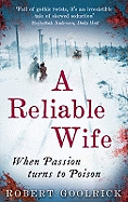 A Reliable Wife: When Passion Turns to Poison